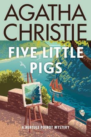 Five Little Pigs : Agatha Christie