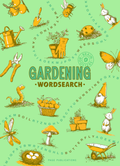 Gardening Wordsearch: Fun Garden-Themed Word Search Puzzles