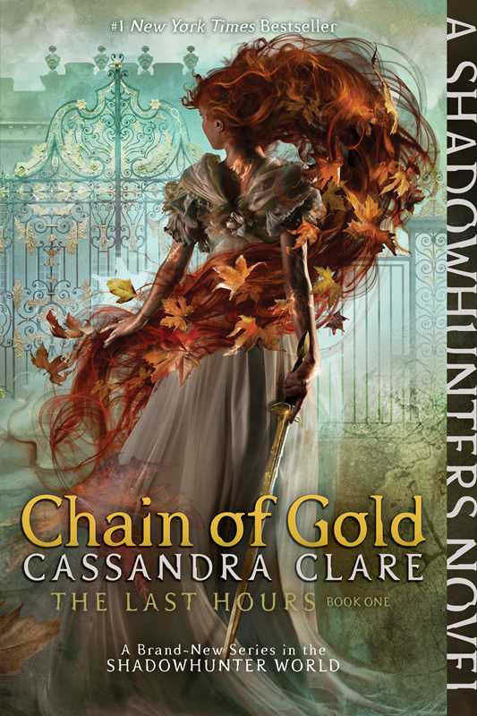 Chain of Gold by Cassandra Clare: Paperback; 624 pages / English