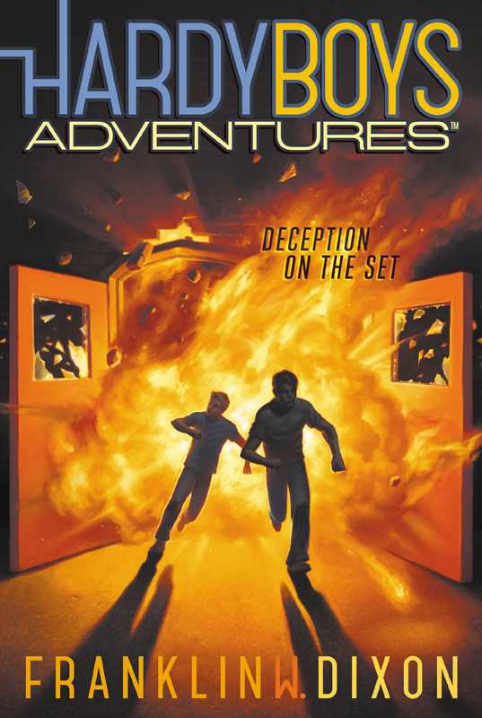 Deception on the Set by Franklin W. Dixon: Paperback; 128 pages / English