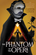 Phantom of the Opera by Gaston Leroux: Paperback; 384 pages / English