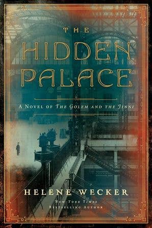 Hidden Palace, The : Helene Wecker