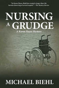 Nursing a Grudge by Michael Biehl: Paperback; 288 pages / English