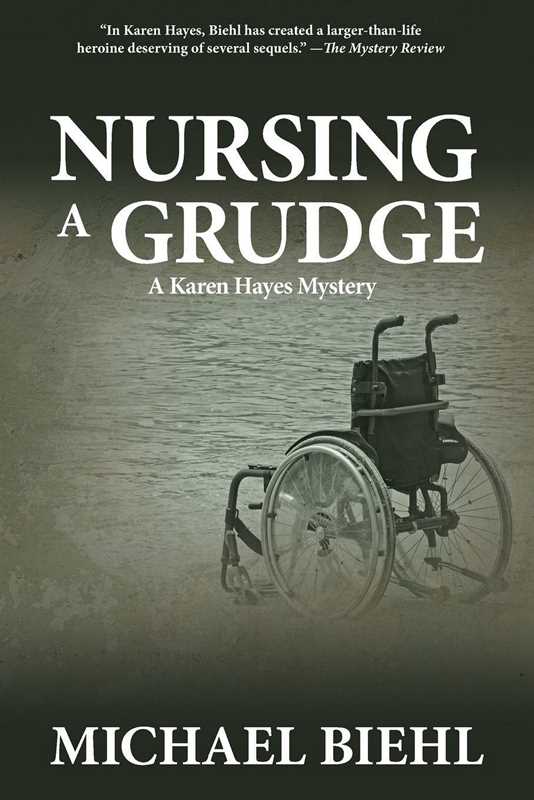 Nursing a Grudge by Michael Biehl: Paperback; 288 pages / English