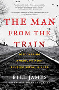 Man from the Train by Bill   James: Paperback; 480 pages / English