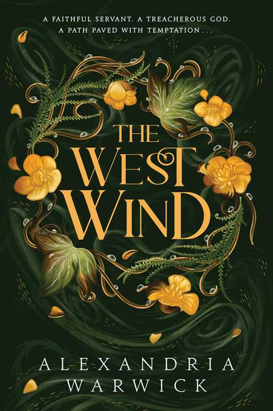 West Wind by Alexandria Warwick: Paperback; 464 pages / English