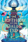 Lighthouse at the World's End by Amy Sparkes: Paperback; 256 pages / English
