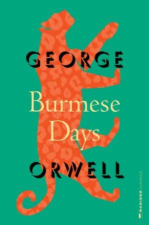 Burmese Days : George Orwell