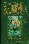 Nixie's Song by Tony DiTerlizzi: Hardcover; 192 pages / English