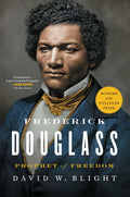 Frederick Douglass by David W. Blight: Paperback; 912 pages / English