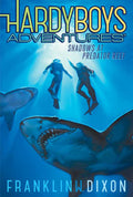 Shadows at Predator Reef by Franklin W. Dixon: Paperback; 128 pages / English