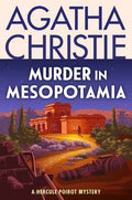 Murder in Mesopotamia : Agatha Christie