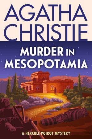 Murder in Mesopotamia : Agatha Christie