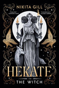 Hekate: The Witch: Hardcover