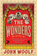 Wonders by John Woolf: Hardcover; 336 pages / English