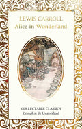 Alice in Wonderland by Lewis Carroll: Hardcover; 608 pages / English