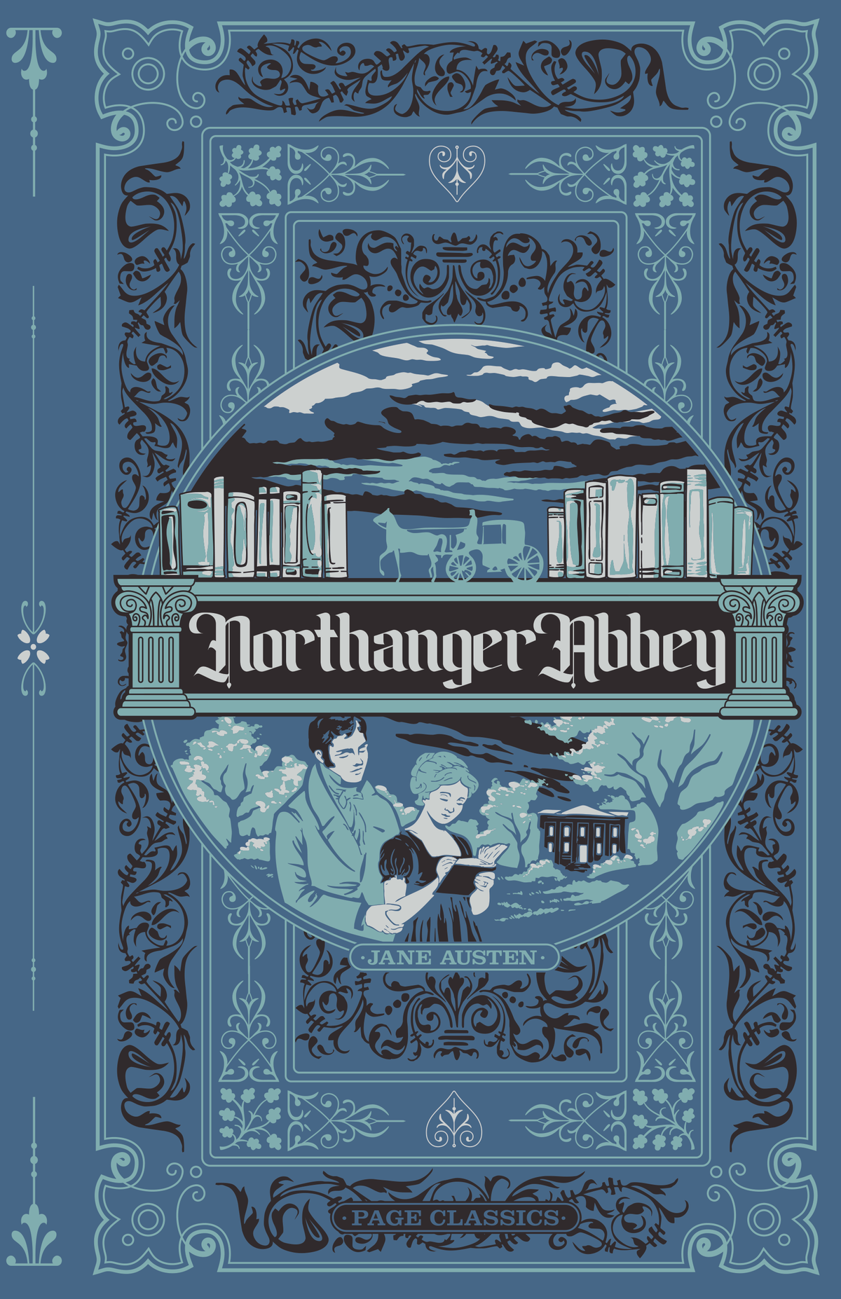 Northanger Abbey: A Classic Jane Austen Regency Romance