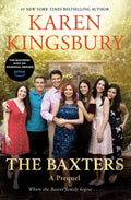 Baxters by Karen Kingsbury: Paperback; 352 pages / English