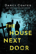 House Next Door, The - Re-Issue