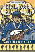 John Lincoln Clem: Civil War Drum
