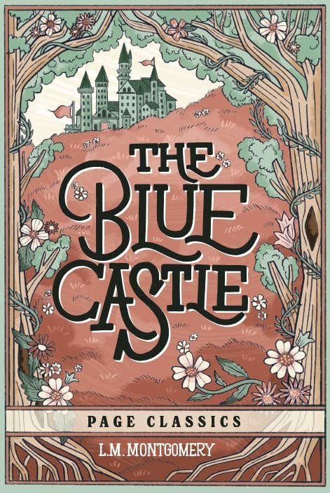 The Blue Castle  (Trade Paperback)