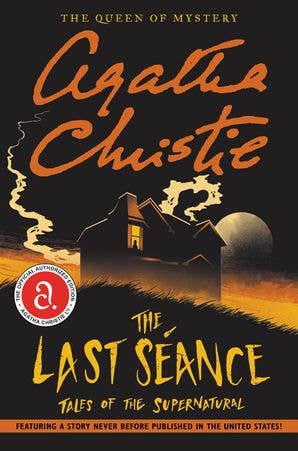 Last Seance, The : Agatha Christie