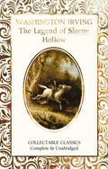 Legend of Sleepy Hollow by Washington Irving: Hardcover; 512 pages / English