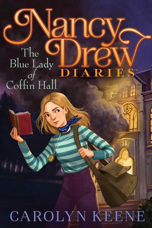 Blue Lady of Coffin Hall by Carolyn   Keene: Paperback; 224 pages / English