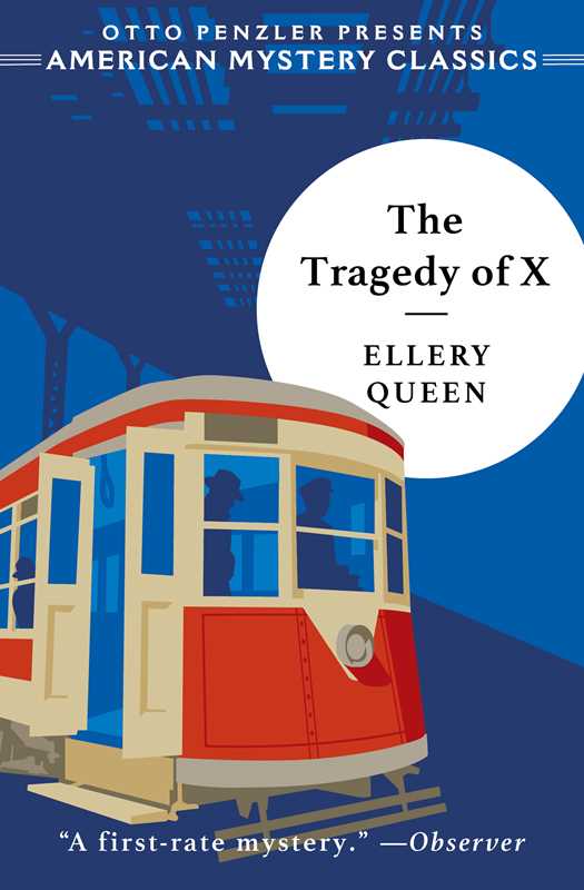Tragedy of X by Ellery Queen: Paperback; 384 pages / English