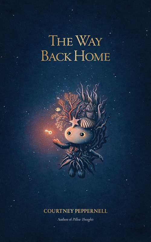 Way Back Home by Courtney  Peppernell: Paperback; 240 pages / English