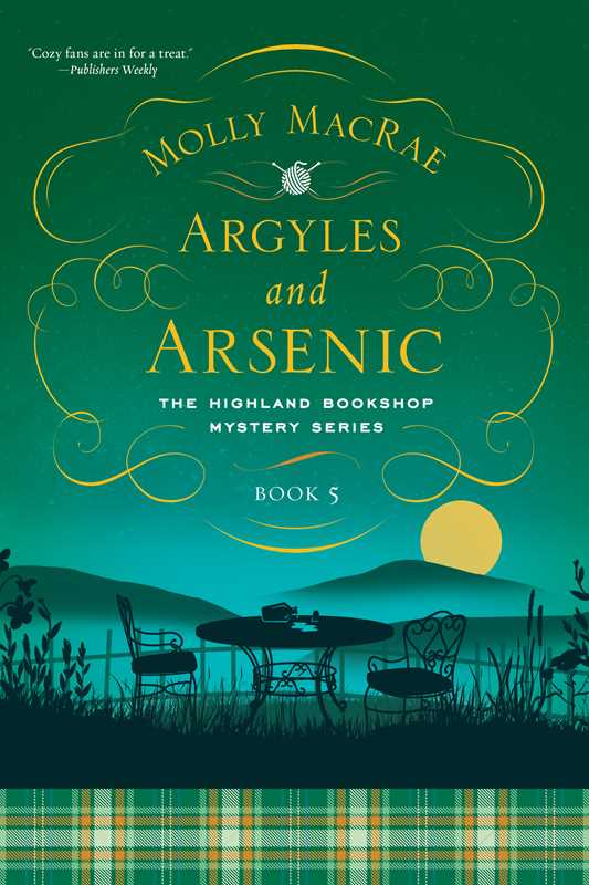 Argyles and Arsenic by Molly MacRae: Paperback; 352 pages / English