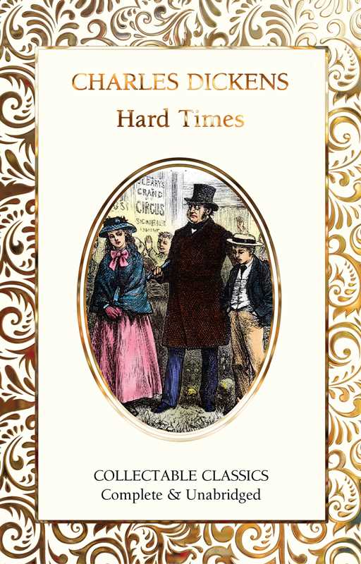 Hard Times by Charles Dickens: Hardcover; 384 pages / English
