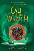 Call of the Wraith by Kevin Sands: Hardcover; 512 pages / English