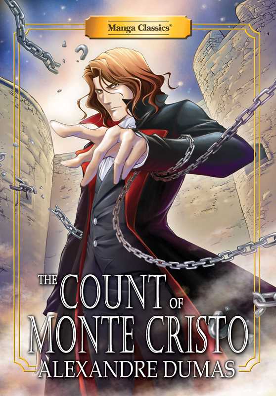 Manga Classics: Count Of Monte Cristo (Paperback) by Alexandre  Dumas: Paperback; 404 pages / English