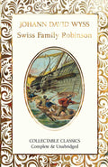 Swiss Family Robinson by Johann David Wyss: Hardcover; 448 pages / English