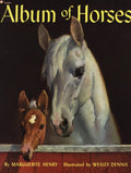 Album of Horses by Marguerite Henry: Paperback; 112 pages / English