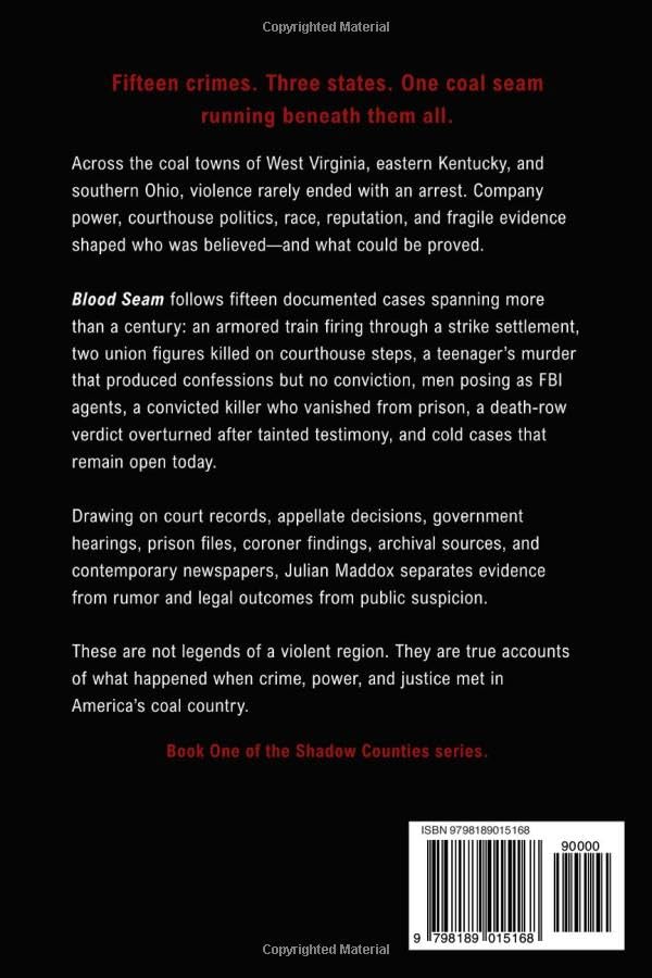 Blood Seam: True Crime from the Coal Towns of West Virginia, Kentucky, and Southern Ohio (Shadow Counties)