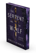 Serpent and the Wolf by Rebecca Robinson: Paperback; 368 pages / English