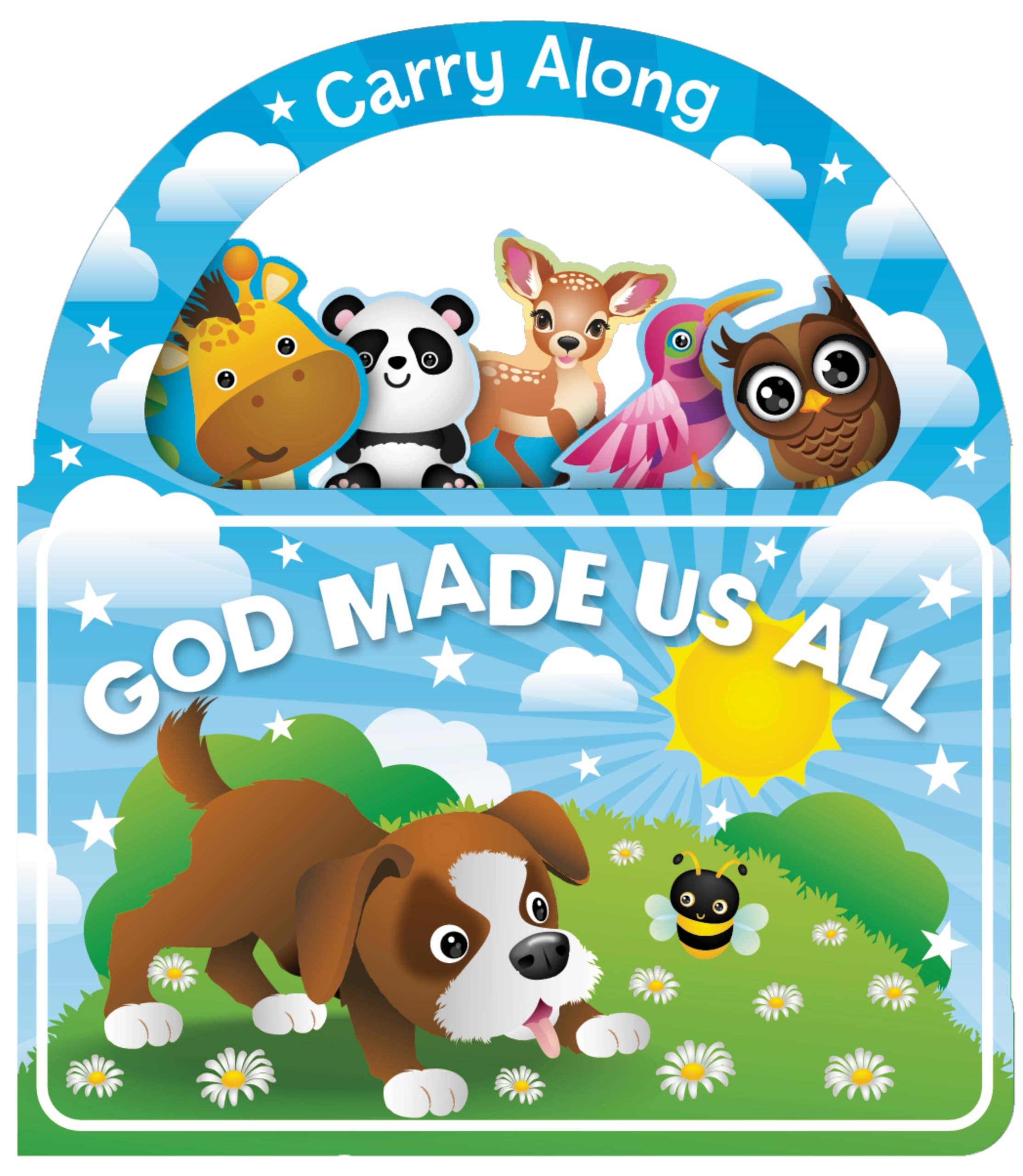 Carry Along God Made Us All (Board Book)