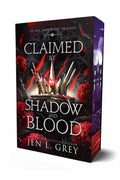 Claimed by Shadow and Blood by Jen L Grey: Paperback; 400 pages / English