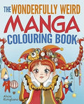 Wonderfully Weird Manga Coloring Book