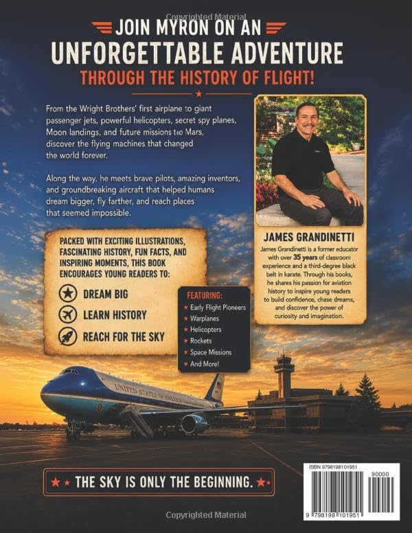 Myron’s Famous Flying Machines: The Incredible Story of Human Flight (The Adventures of Myron the Ant, #4) by James Grandinetti, Signed by Local Author