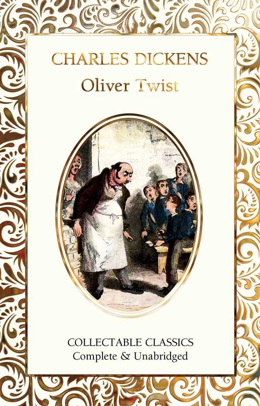Oliver Twist by Charles Dickens: Hardcover; 608 pages / English