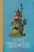 House of Months and Years by Emma Trevayne: Paperback; 304 pages / English