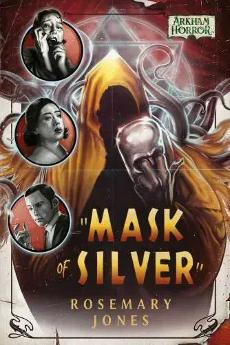 Mask Of Silver (Arkham Horror)