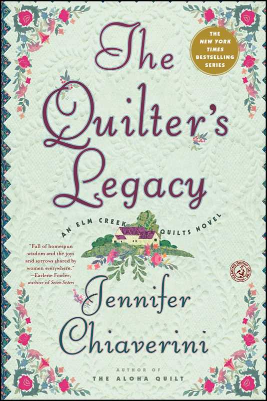 Quilter's Legacy by Jennifer   Chiaverini: Paperback; 336 pages / English