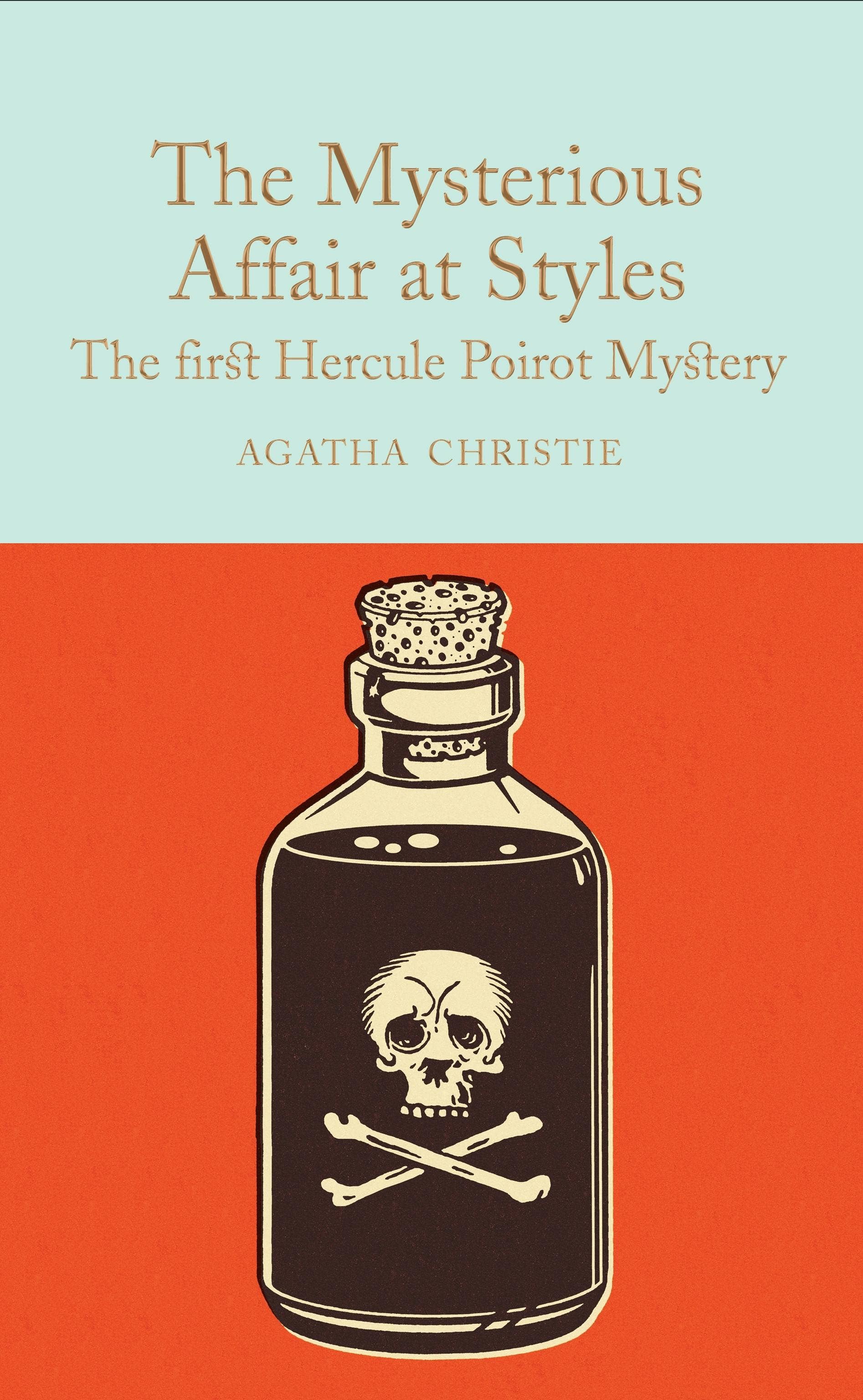 Mysterious Affair At Styles: A Hercule Poirot Mystery