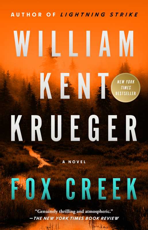 Fox Creek by William Kent Krueger: Paperback; 400 pages / English