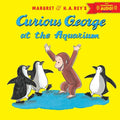 Curious George at the Aquarium : H. A. Rey