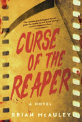 Curse of the Reaper by Brian McAuley: Paperback; 336 pages / English